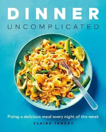 Cover of Dinner, Uncomplicated