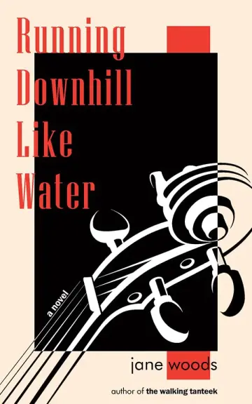 Cover of Running Downhill Like Water