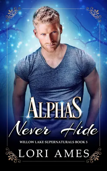 Cover of Alphas Never Hide