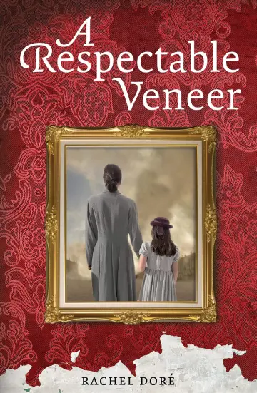 Cover of A Respectable Veneer