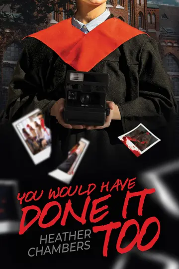 Cover of You Would Have Done It Too