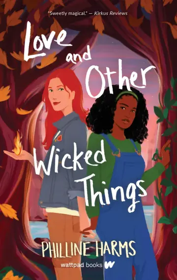 Cover of Love and Other Wicked Things