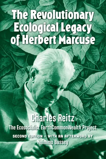 Cover of The Revolutionary Ecological Legacy of Herbert Marcuse