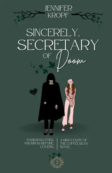 Cover of Sincerely, Secretary of Doom