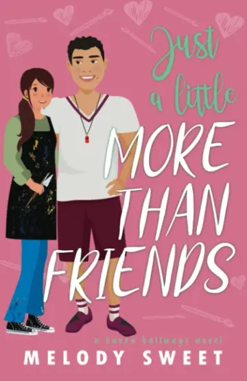 Cover of Just A Little More Than Friends