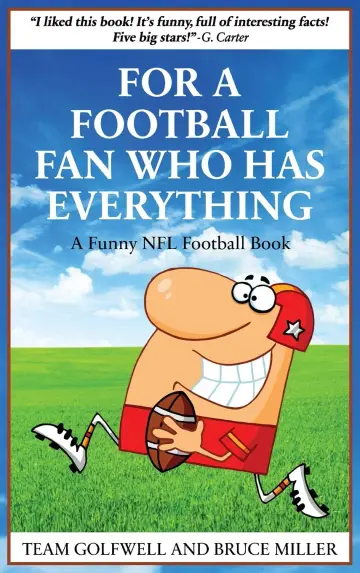 Cover of For a Football Fan Who Has Everything