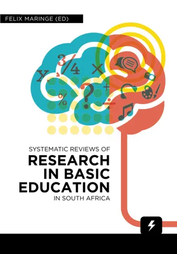 Cover of Systematic Reviews of Research in Basic Education in South Africa