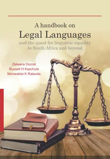 Cover of A Handbook on Legal Languages and the Quest for Linguistic Equality in South Africa and Beyond