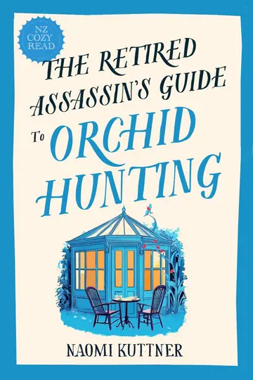 Cover of The Retired Assassin's Guide to Orchid Hunting
