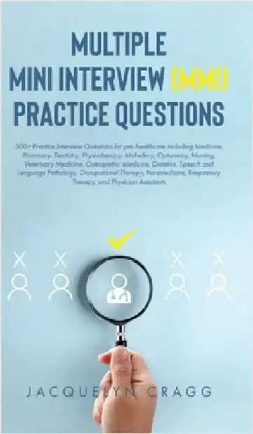 Cover of Multiple Mini Interview (MMI) Practice Questions