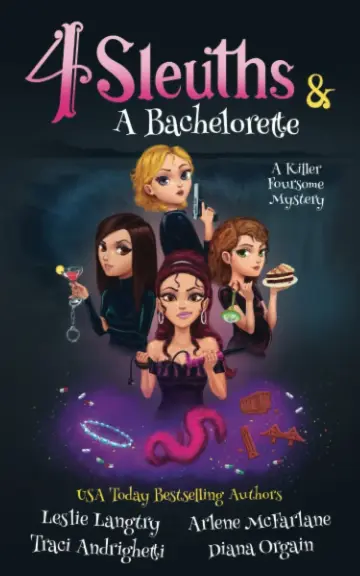 Cover of 4 Sleuths & A Bachelorette