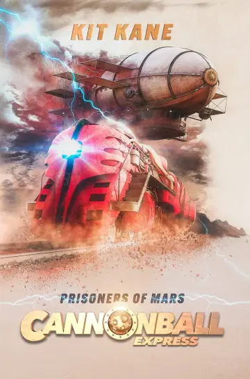 Cover of CANNONBALL EXPRESS - Prisoners of Mars