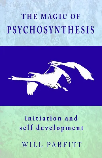 Cover of The Magic of Psychosynthesis