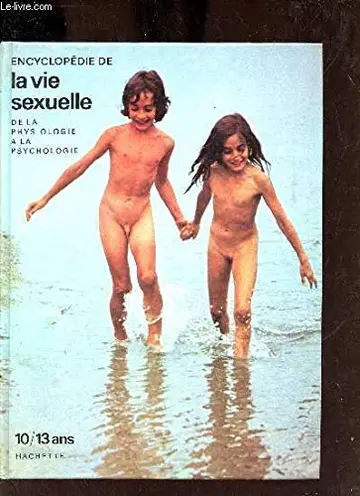 Cover of Encyclopedie de la vie sexuelle, de la physiologie à la psychologie