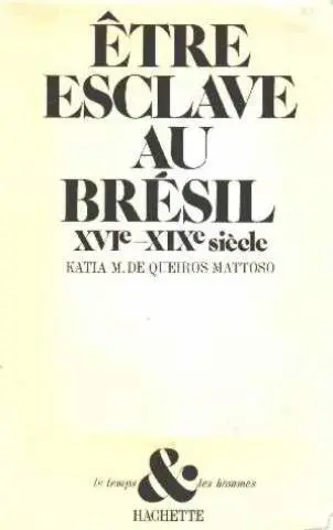 Cover of Être esclave au Brésil