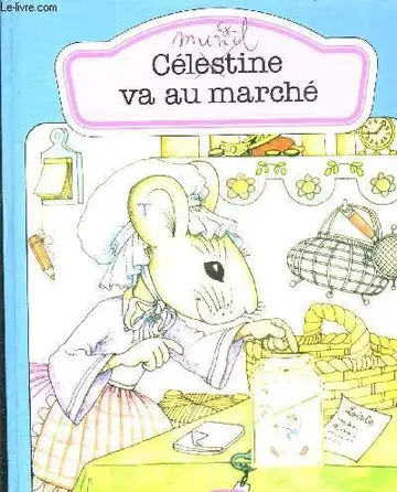 Cover of Célestine va au marché