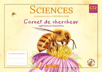 Cover of Les ateliers Hachette sciences experimentales et technologie CE2 - carnet de chercheur - ed.2010