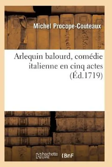 Cover of Arlequin Balourd