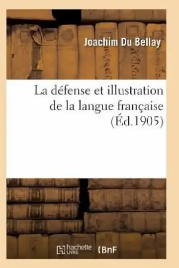 Cover of La Défense Et Illustration de la Langue Française