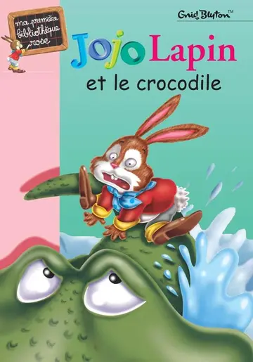 Cover of Jojo lapin - t01 - jojo lapin et le crocodile