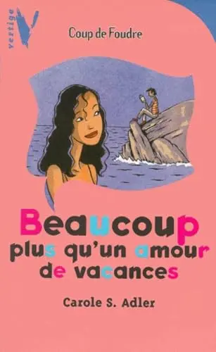 Cover of Beaucoup plus qu' un amour de vacances