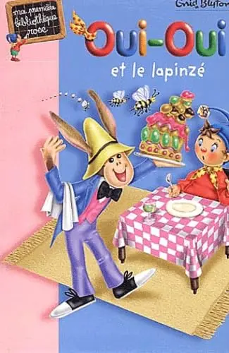Cover of Oui-oui - t15 - oui-oui et le lapinze