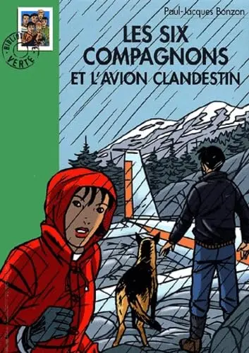 Cover of Les six compagnons et l'avion clandestin