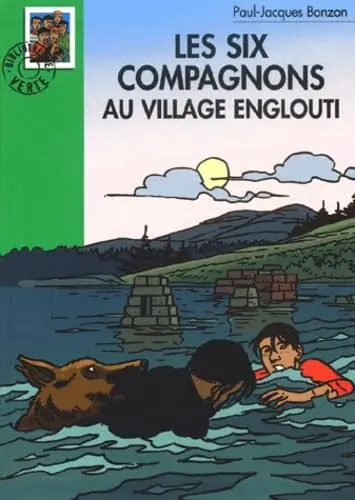 Cover of Les six compagnons 05 - les six compagnons au village englouti