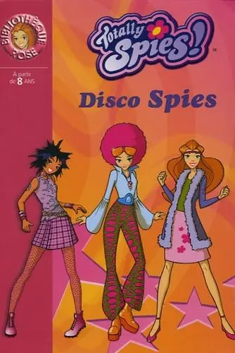Cover of Totally spies 10 - disco spies
