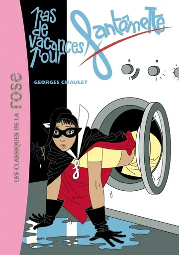 Cover of Pas De Vacances Pour Fantomette