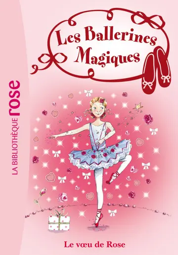 Cover of T12 - les ballerines magiques 12 - le voeu de rose