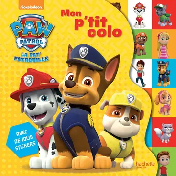 Cover of La pat' patrouille - mon p'tit colo