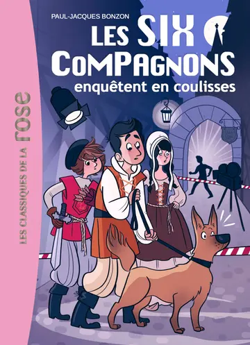 Cover of Les six compagnons - t05 - les six compagnons 5 - les six compagnons enquetent en coulisses