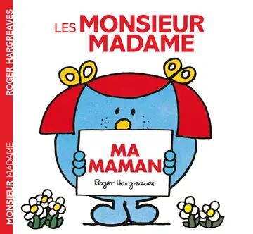 Cover of Monsieur madame - ma maman