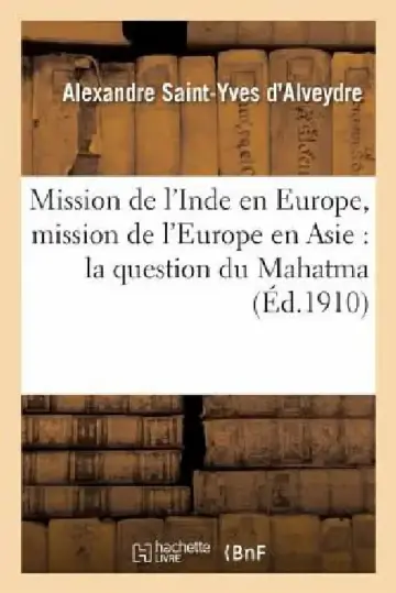 Cover of Mission de l'Inde En Europe, Mission de l'Europe En Asie