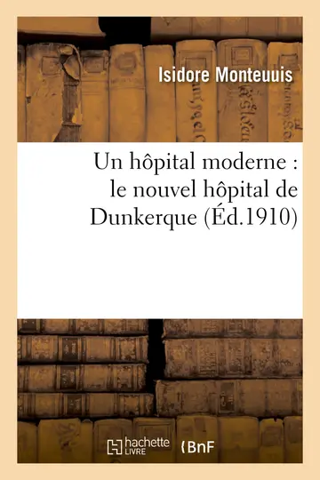 Cover of Un Hôpital Moderne