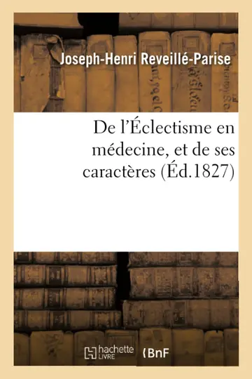 Cover of de l'clectisme En Mdecine, Et de Ses Caractres