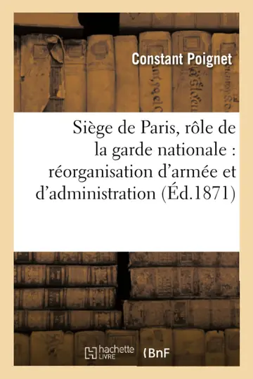 Cover of Souvenirs Du Siège de Paris, Rôle de la Garde Nationale