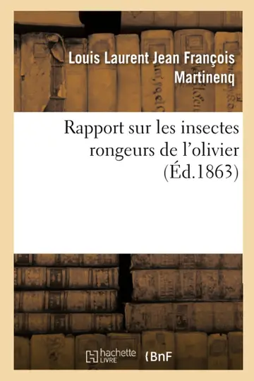 Cover of Rapport Sur Les Insectes Rongeurs de l'Olivier