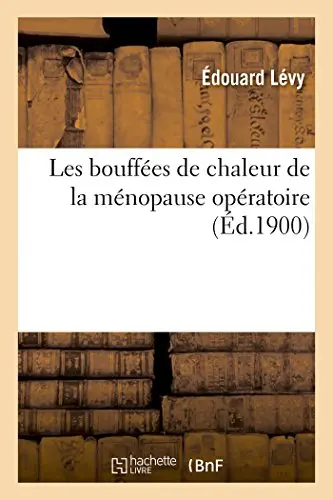 Cover of Les Bouffes de Chaleur de la Mnopause Opratoire