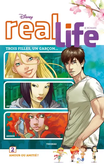 Cover of Real life - tome 2 - amour ou amitié ?
