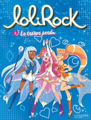 Cover of Lolirock t2 - le tresor perdu