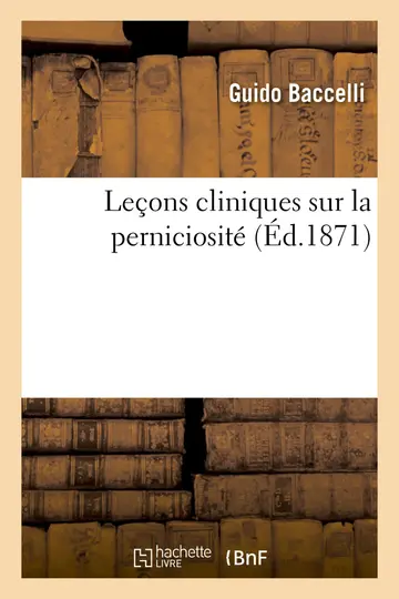 Cover of Leons Cliniques Sur La Perniciosit
