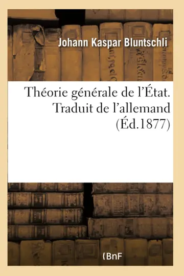 Cover of Théorie Générale de l'État. Traduit de l'Allemand