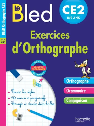 Cover of Cahier Bled - Exercices D'Orthographe CE2 - 8/9 ans