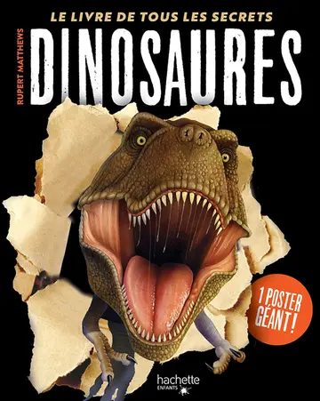 Cover of Dinosaures - le livre de tous les secrets