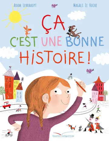 Cover of Ca, c'est une bonne histoire !