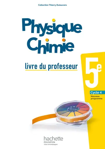 Cover of Physique-chimie cycle 4 / 5e - livre du professeur - ed. 2017