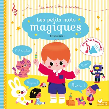 Cover of Les petits mots magiques - livre sonore