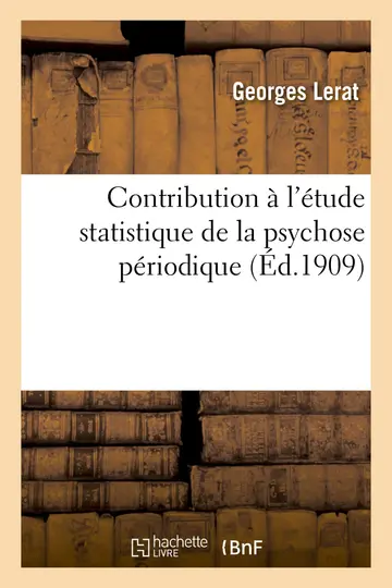 Cover of Contribution À l'Étude Statistique de la Psychose Périodique